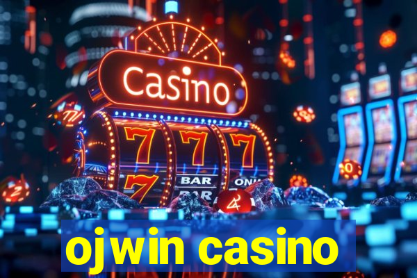 ojwin casino